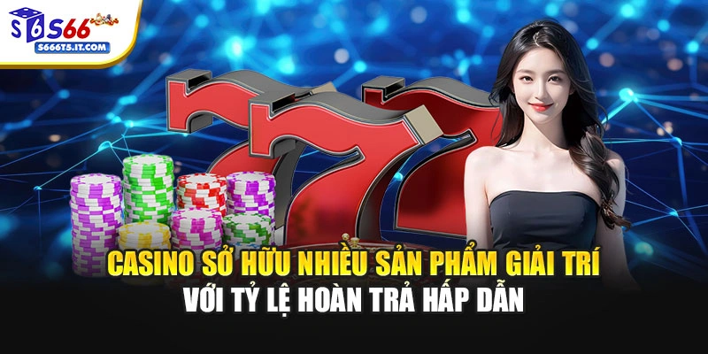Casino với tỷ lệ hoàn trả hấp dẫn